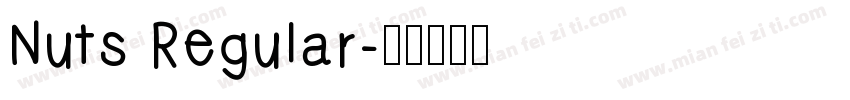 Nuts Regular字体转换